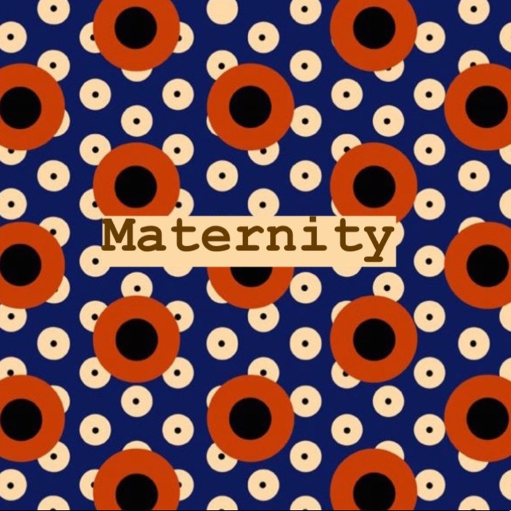 Maternity